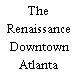 The Renaissance Downtown Atlanta