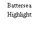 Battersea Highlight