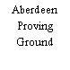 Aberdeen Proving Ground