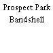 Prospect Park Bandshell