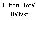 Hilton Hotel Belfast