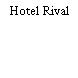 Hotel Rival