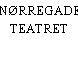 NØRREGADE TEATRET