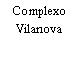 Complexo Vilanova