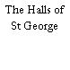 The Halls of St George