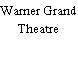 Warner Grand Theatre