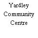 Yardley Community Centre