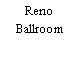 Reno Ballroom