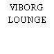 VIBORG LOUNGE