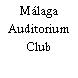 Málaga Auditorium Club