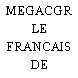 MEGACGR LE FRANCAIS DE BORDEAUX