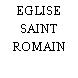 EGLISE SAINT ROMAIN