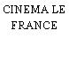 CINEMA LE FRANCE