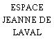 ESPACE JEANNE DE LAVAL
