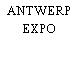 ANTWERP EXPO