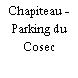 Chapiteau - Parking du Cosec