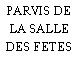 PARVIS DE LA SALLE DES FETES