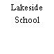 Lakeside School