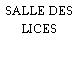 SALLE DES LICES
