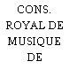 CONS. ROYAL DE MUSIQUE DE BRUXELLES