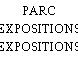 PARC EXPOSITIONS