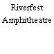 Riverfest Amphitheatre