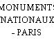 MONUMENTS NATIONAUX - PARIS