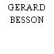 GERARD BESSON