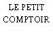 LE PETIT COMPTOIR