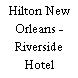 Hilton New Orleans - Riverside Hotel