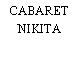 CABARET NIKITA