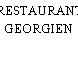 RESTAURANT GEORGIEN