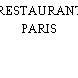 RESTAURANT PARIS