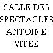 SALLE DES SPECTACLES ANTOINE VITEZ