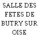 SALLE DES FETES DE BUTRY SUR OISE