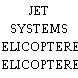 JET SYSTEMS HELICOPTERES
