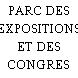 PARC DES EXPOSITIONS ET DES CONGRES