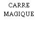 CARRE MAGIQUE