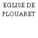 EGLISE DE PLOUARET