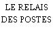 LE RELAIS DES POSTES