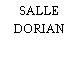 SALLE DORIAN