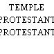 TEMPLE PROTESTANT