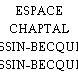 ESPACE CHAPTAL (GRESSIN-BECQUEREL)