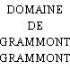 DOMAINE DE GRAMMONT