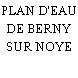 PLAN D'EAU DE BERNY SUR NOYE