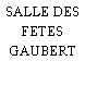 SALLE DES FETES GAUBERT