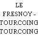 LE FRESNOY - TOURCOING