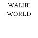 WALIBI WORLD
