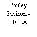 Pauley Pavilion - UCLA