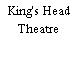 King's Head Theatre